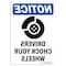 Signmission OSHA Notice, 7" Width, Rigid Plastic, 7" W, 10" L, Portrait, Drivers Chock Sign With Symbol OS-NS-P-710-V-11559 - alternate 1